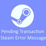 How to Fix Steam Pending Transaction ERROR